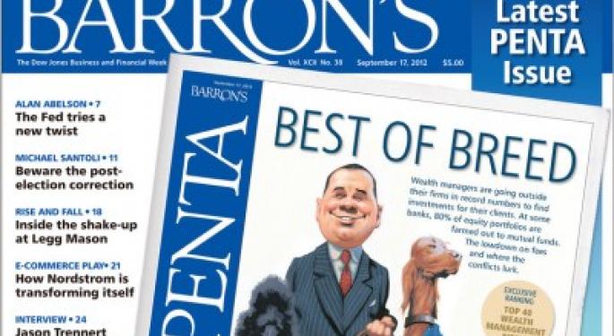Barron's Recap 9/15/12: Top 40 Wealth Managers for the Super Rich