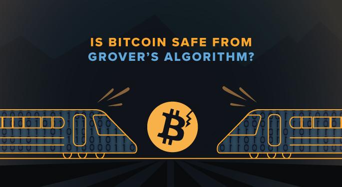 Is Bitcoin BTC Safe from Grover's Algorithm?
