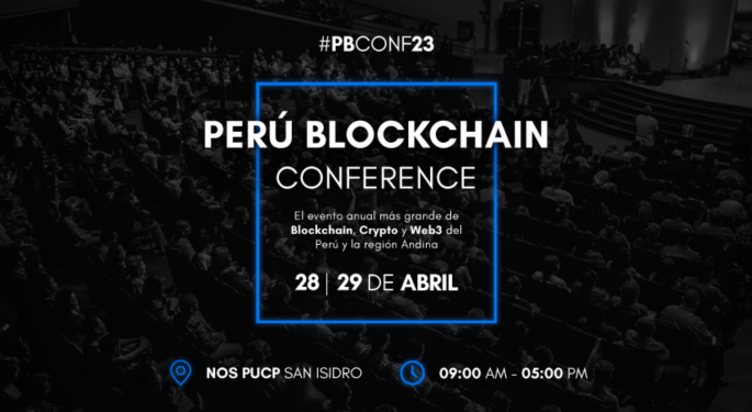 La Peru Blockchain Conference 2023 se celebrará en Lima a final de abril