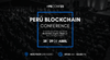 La Peru Blockchain Conference 2023 se celebrará en Lima a final de abril