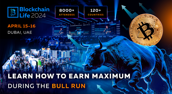 Blockchain Life Forum 2024 In Dubai: Find Out How To Make The Most Of The Current Bull Run