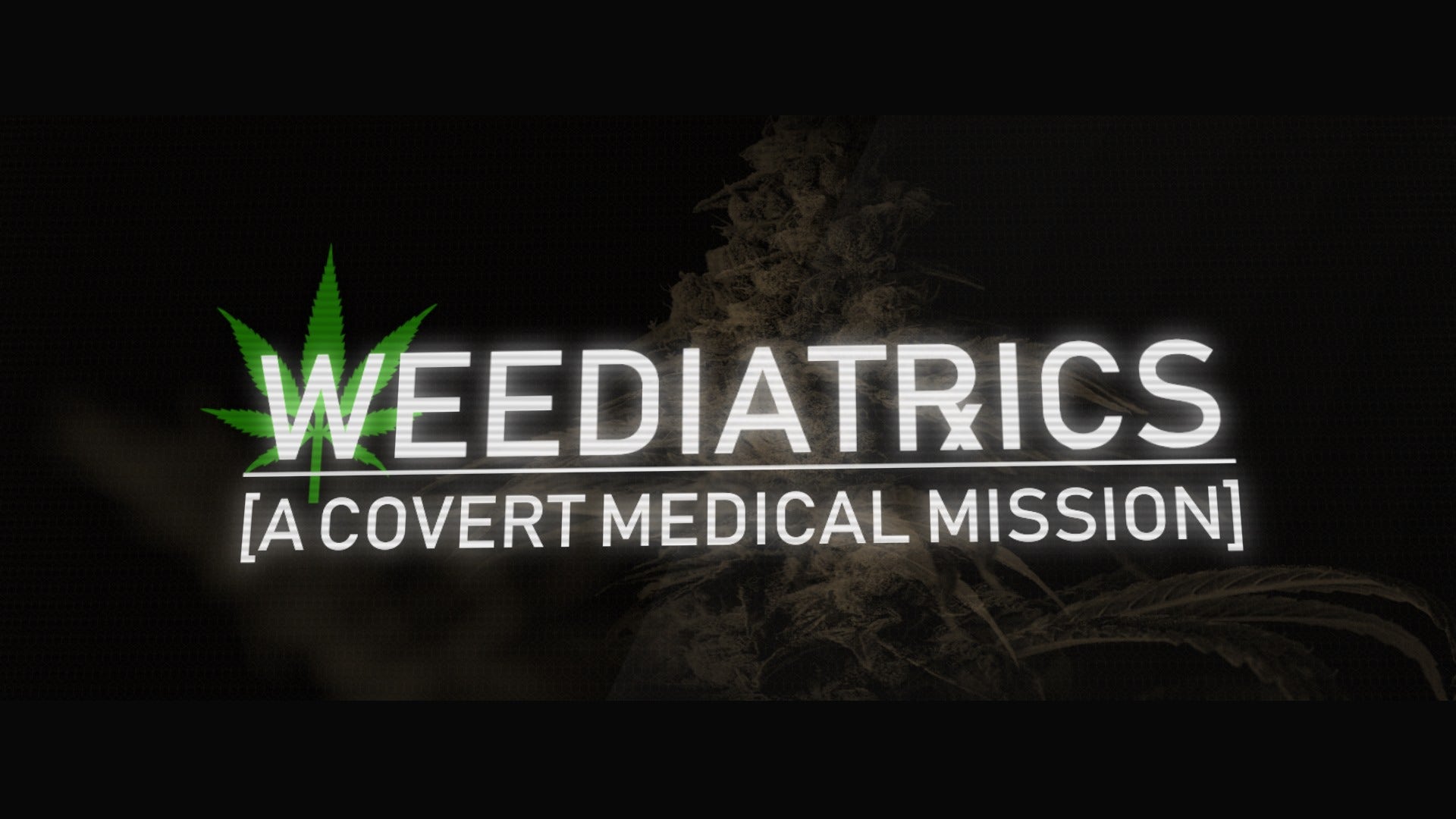'Weediatrics': The New Film That Looks Into Medical Cannabis For Children Suffering From Debilitating Conditions