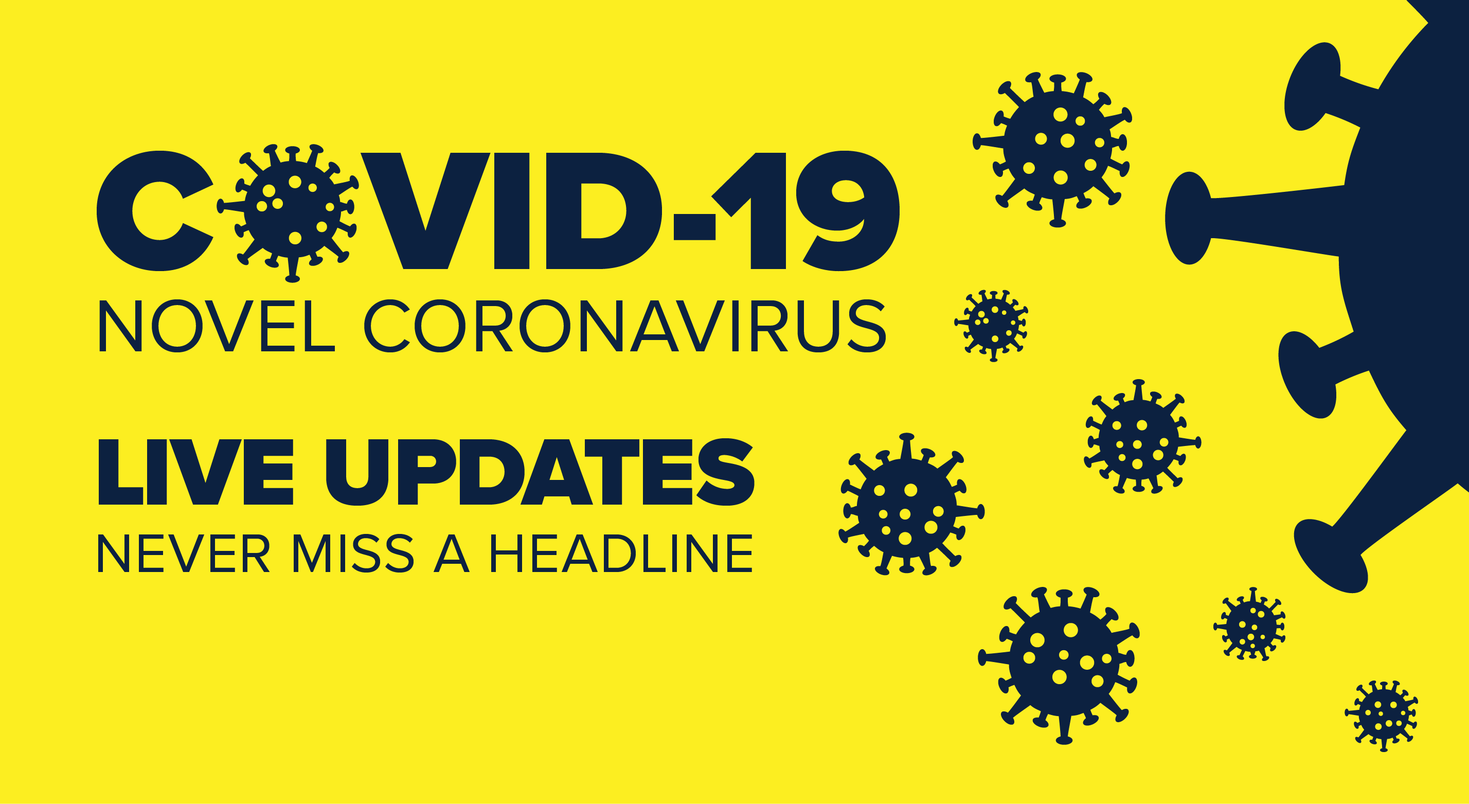 Coronavirus Outbreak Updated: Keep Up With The Latest Headlines