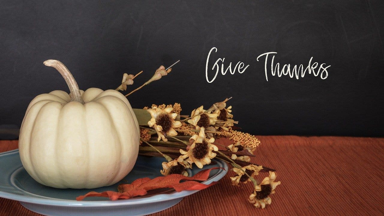 From The Editor: Why I'm Thankful On A Thanksgiving Like No Other