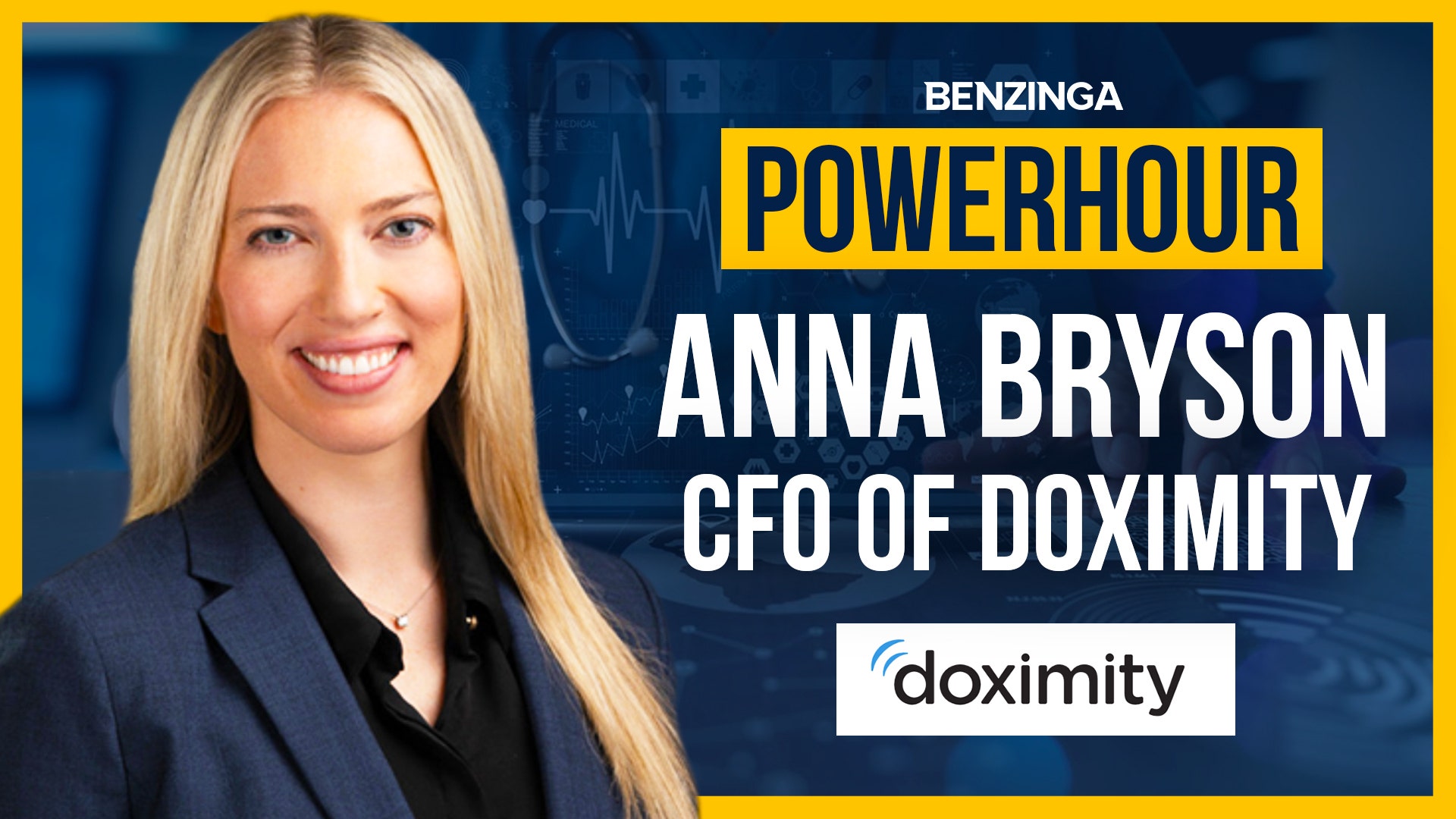 EXCLUSIVE: Doximity CFO Anna Bryson Talks Digital Health Care Platform, Physician-First Mission On 'Power Hour'